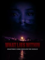 What Lies Within