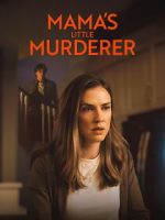 Mama\'s Little Murderer