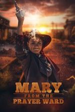 Mary from the Prayer Ward