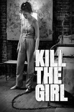 Kill the Girl
