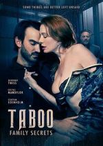 Taboo: Secrets of the Family