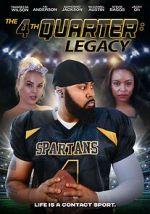 The 4th Quarter: Legacy