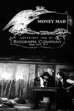 Money Mad (Short 1908)