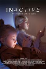 INactive, Americaʼs Silent Killer