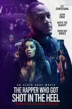 The Rapper Who Got Shot in the Heel