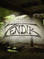 Surviving Zendik Farm