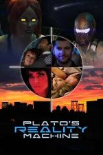 Plato\'s Reality Machine