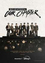 Seventeen: Our Chapter