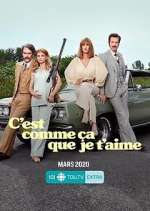 C'est comme Ã§a que je t'aime