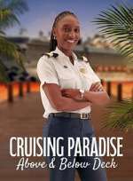 Cruising Paradise: Above & Below Deck