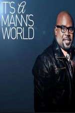 It's A Mann's World