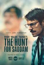 High Value Target: The Hunt for Saddam