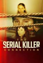 The Serial Killer Connection
